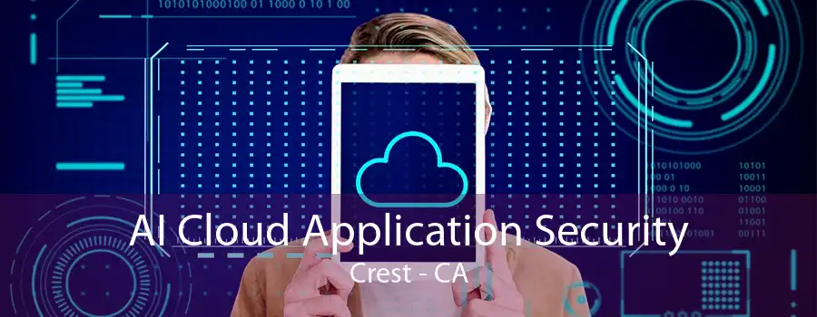 AI Cloud Application Security Crest - CA