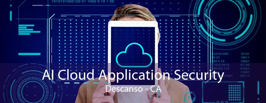 AI Cloud Application Security Descanso - CA