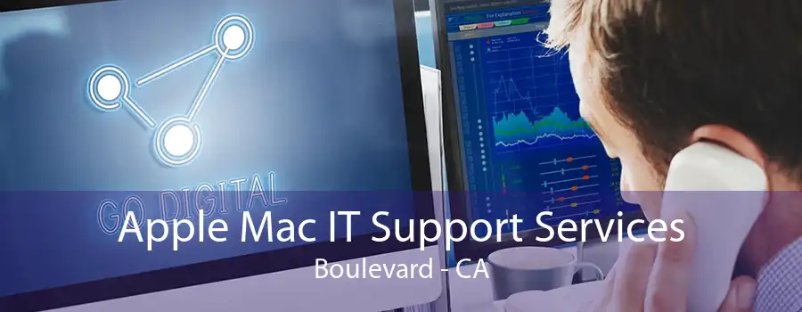 Apple Mac IT Support Services Boulevard - CA