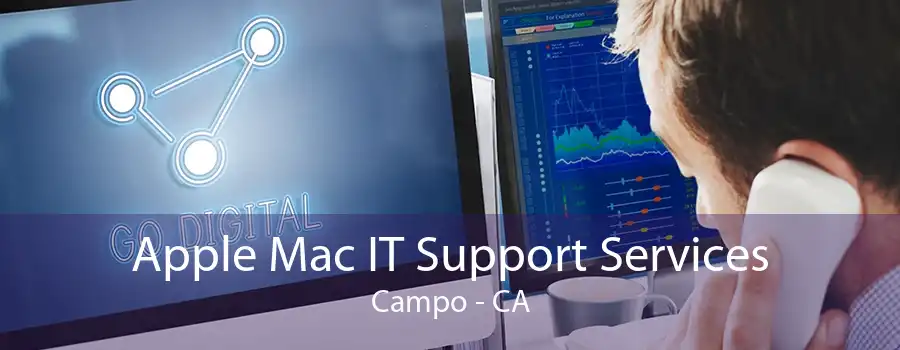 Apple Mac IT Support Services Campo - CA