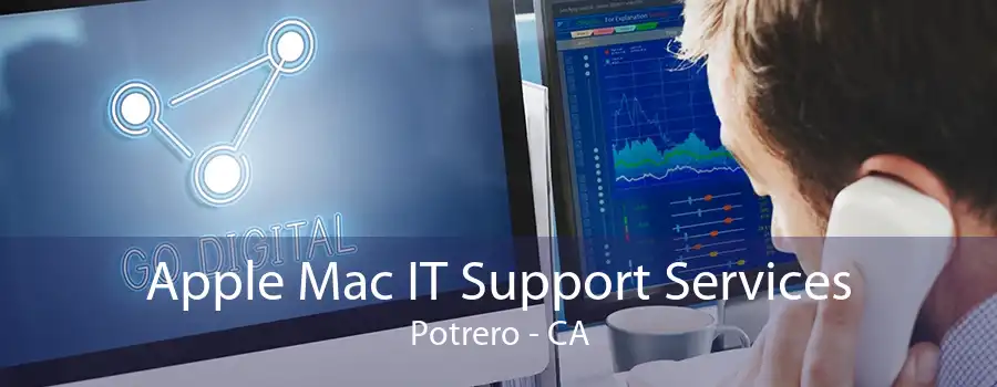 Apple Mac IT Support Services Potrero - CA