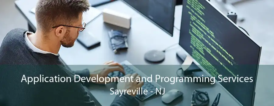 Application Development and Programming Services Sayreville - NJ