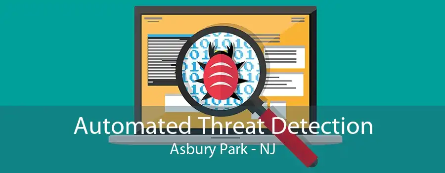 Automated Threat Detection Asbury Park - NJ