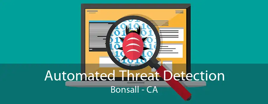 Automated Threat Detection Bonsall - CA