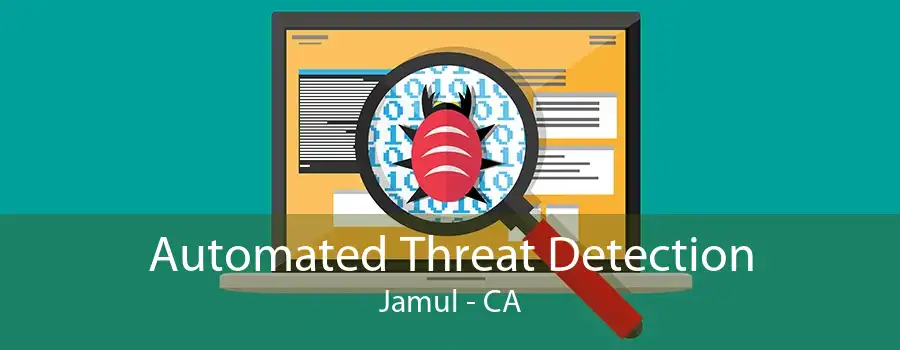 Automated Threat Detection Jamul - CA