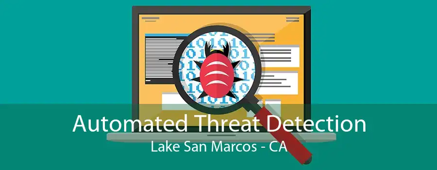 Automated Threat Detection Lake San Marcos - CA