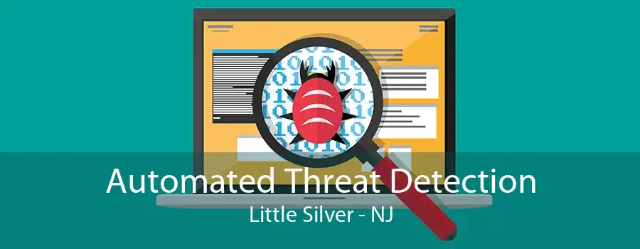 Automated Threat Detection Little Silver - NJ