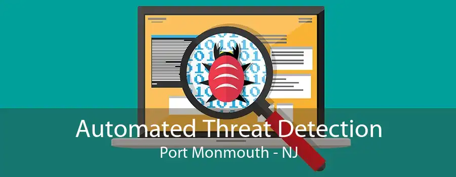 Automated Threat Detection Port Monmouth - NJ