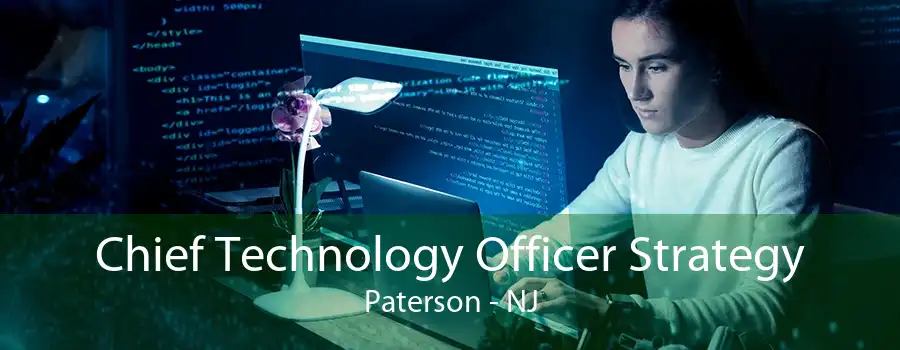 Chief Technology Officer Strategy Paterson - NJ