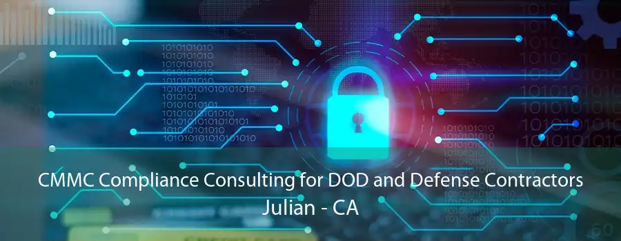 CMMC Compliance Consulting for DOD and Defense Contractors Julian - CA