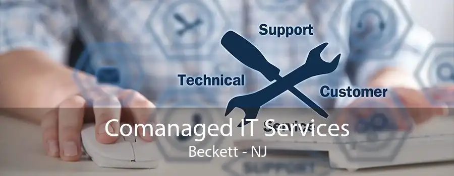 Comanaged IT Services Beckett - NJ