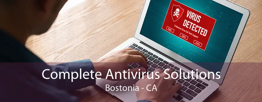 Complete Antivirus Solutions Bostonia - CA