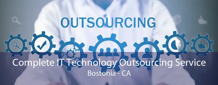 Complete IT Technology Outsourcing Service Bostonia - CA