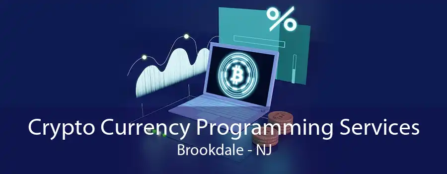 Crypto Currency Programming Services Brookdale - NJ