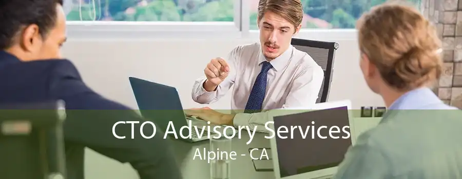 CTO Advisory Services Alpine - CA