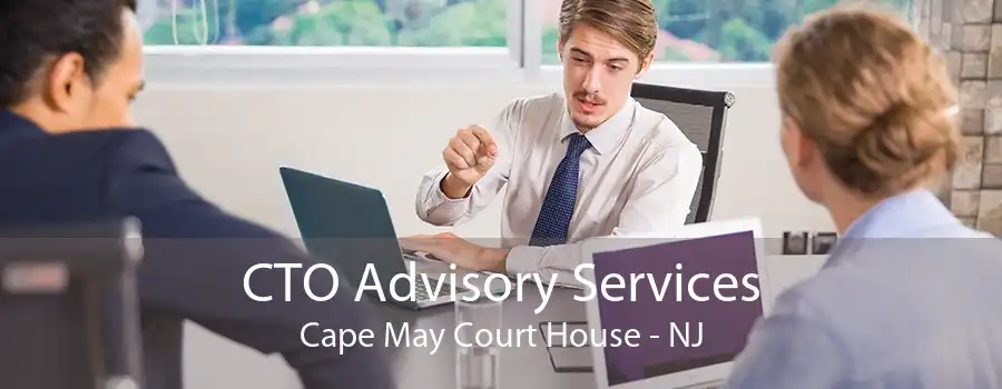 CTO Advisory Services Cape May Court House - NJ