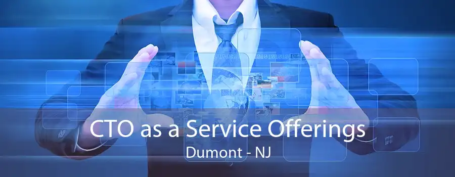 CTO as a Service Offerings Dumont - NJ