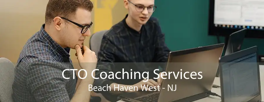 CTO Coaching Services Beach Haven West - NJ