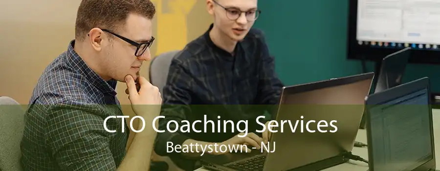 CTO Coaching Services Beattystown - NJ