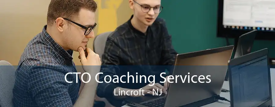 CTO Coaching Services Lincroft - NJ