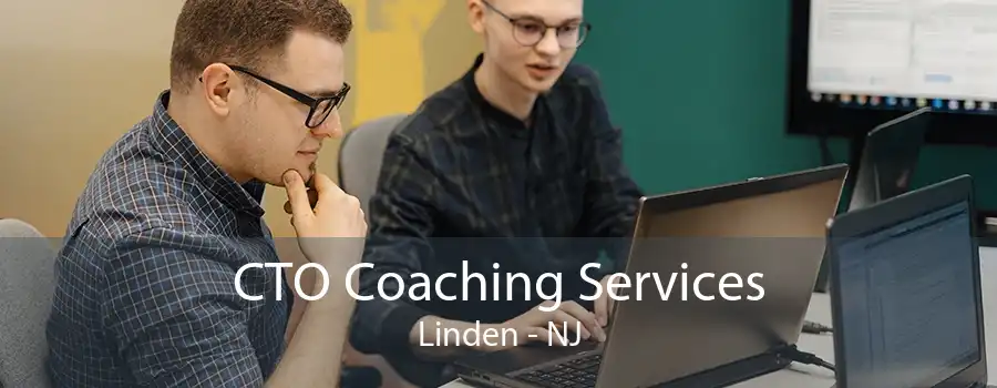 CTO Coaching Services Linden - NJ