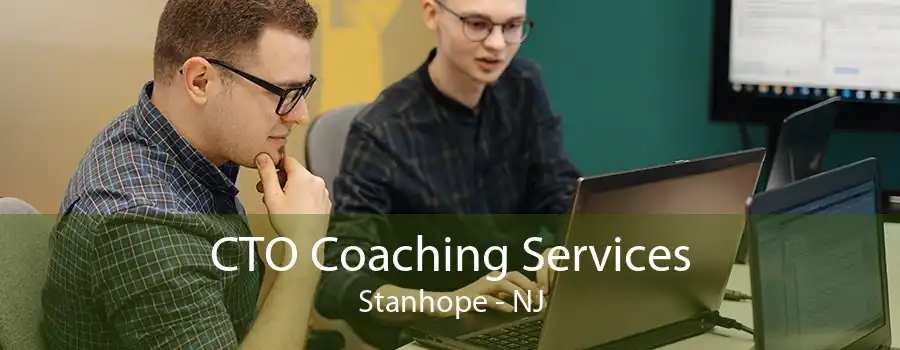 CTO Coaching Services Stanhope - NJ