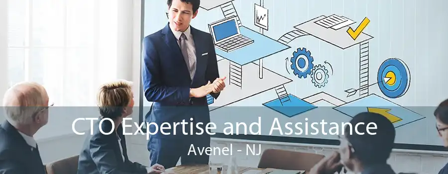 CTO Expertise and Assistance Avenel - NJ