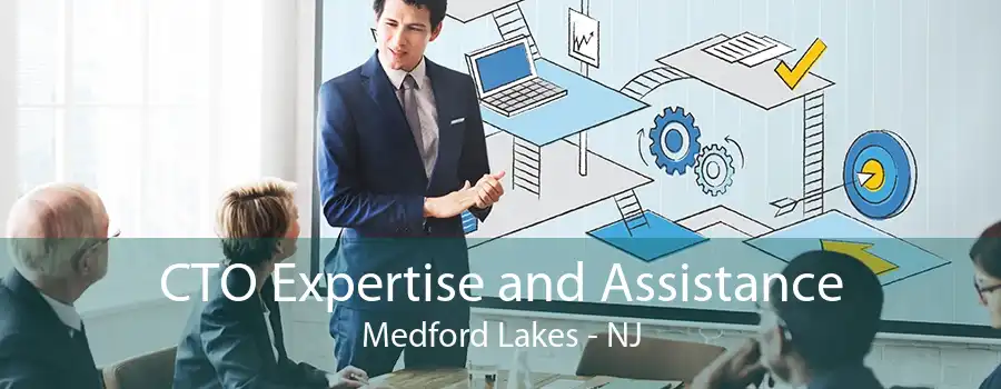 CTO Expertise and Assistance Medford Lakes - NJ