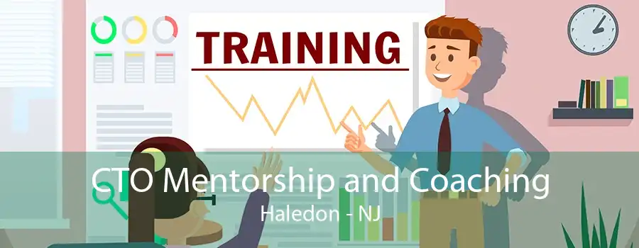 CTO Mentorship and Coaching Haledon - NJ