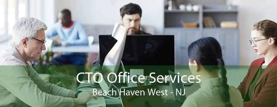 CTO Office Services Beach Haven West - NJ