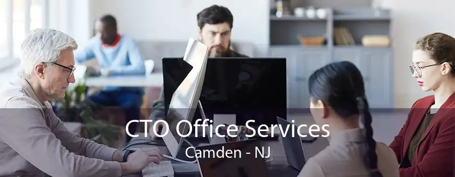 CTO Office Services Camden - NJ