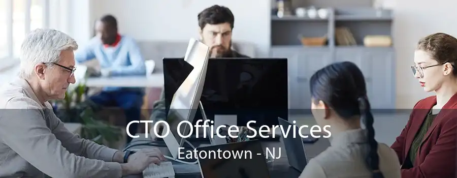 CTO Office Services Eatontown - NJ