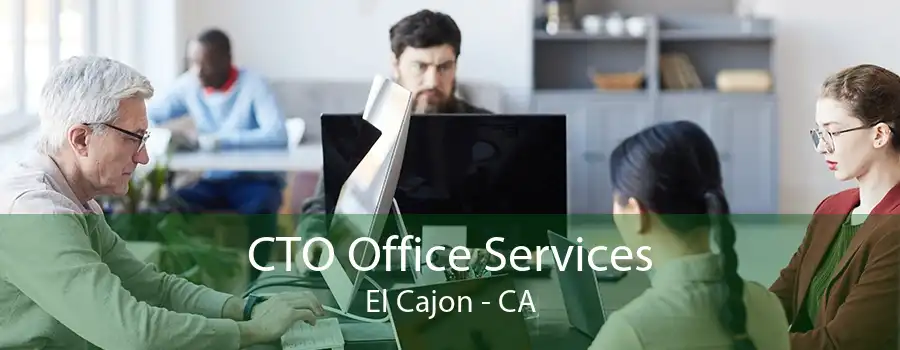 CTO Office Services El Cajon - CA