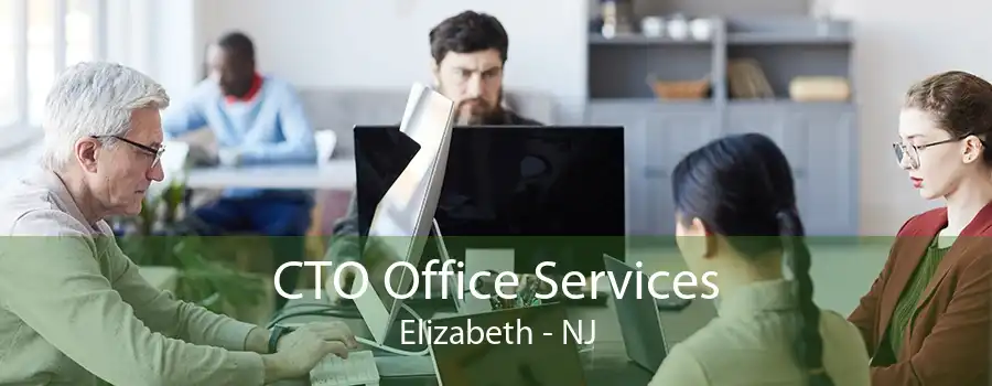 CTO Office Services Elizabeth - NJ