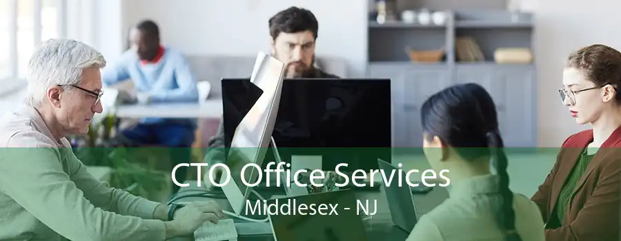 CTO Office Services Middlesex - NJ