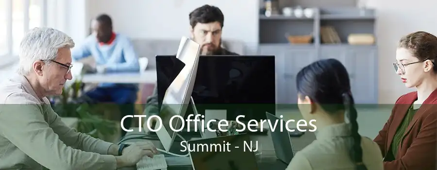 CTO Office Services Summit - NJ