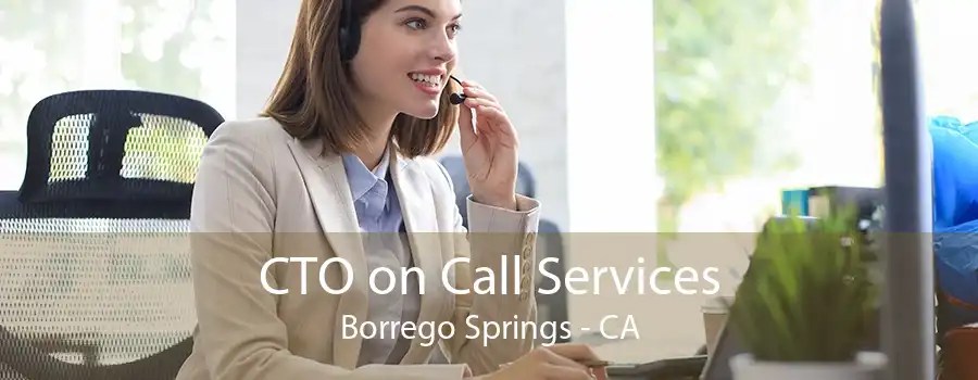 CTO on Call Services Borrego Springs - CA