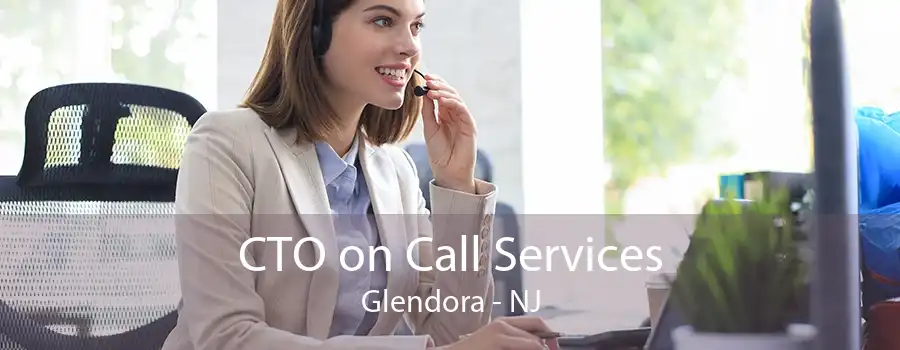 CTO on Call Services Glendora - NJ