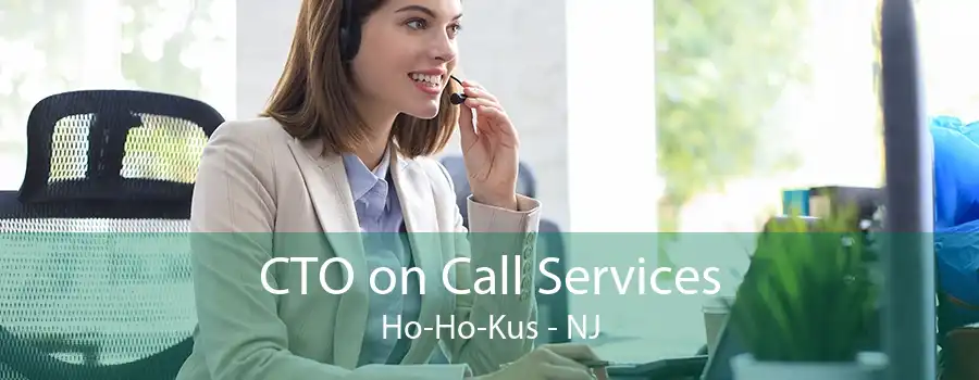 CTO on Call Services Ho-Ho-Kus - NJ