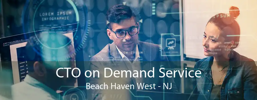 CTO on Demand Service Beach Haven West - NJ