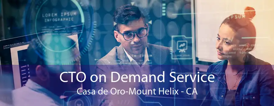 CTO on Demand Service Casa de Oro-Mount Helix - CA