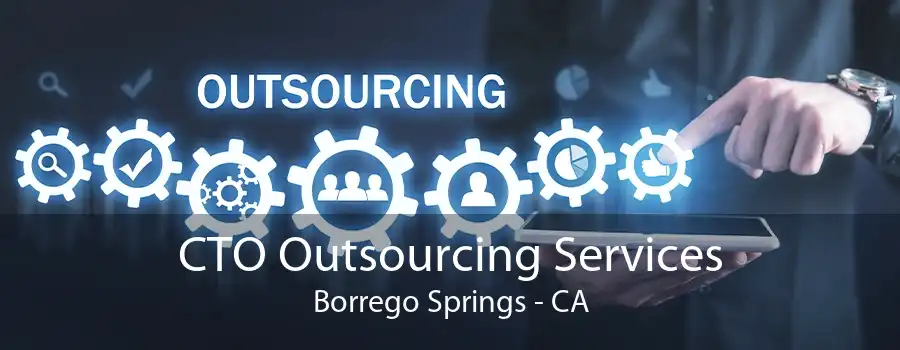 CTO Outsourcing Services Borrego Springs - CA