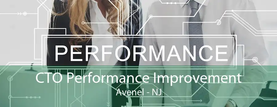 CTO Performance Improvement Avenel - NJ