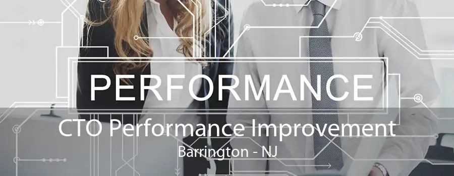 CTO Performance Improvement Barrington - NJ