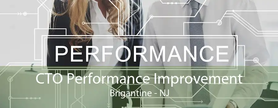 CTO Performance Improvement Brigantine - NJ