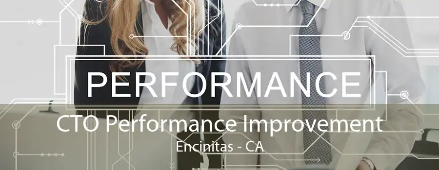 CTO Performance Improvement Encinitas - CA