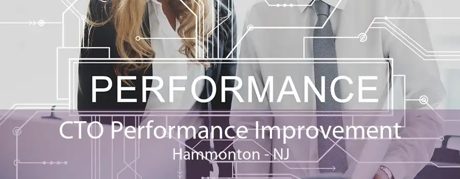 CTO Performance Improvement Hammonton - NJ