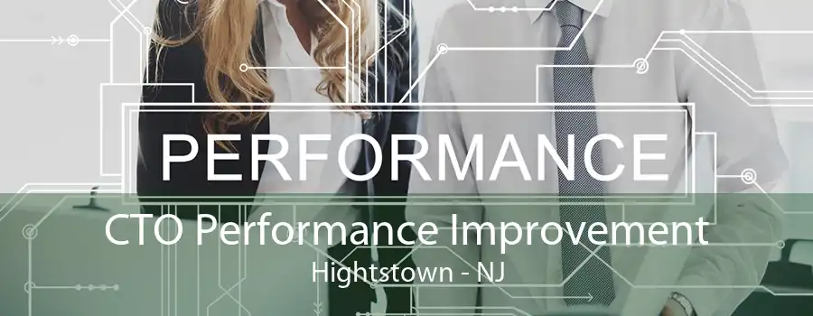 CTO Performance Improvement Hightstown - NJ