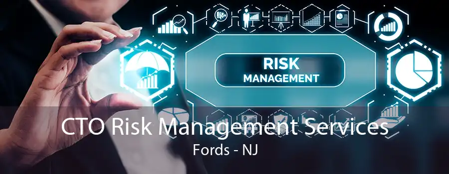 CTO Risk Management Services Fords - NJ