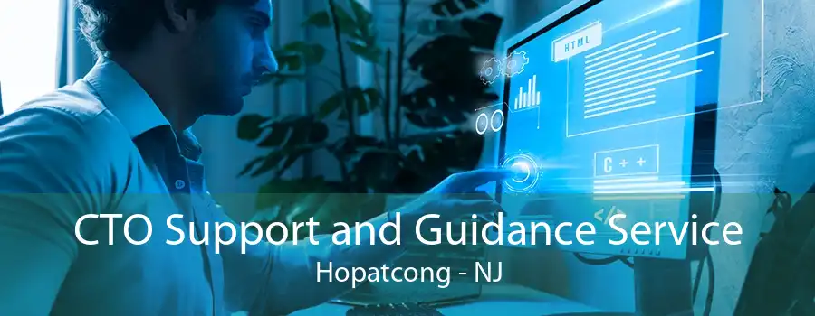 CTO Support and Guidance Service Hopatcong - NJ